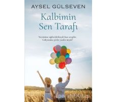 Kalbimin Sen Tarafı - Aysel Gülseven - Cinius Yayınları