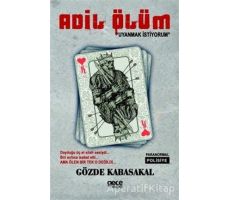 Adil Ölüm - Gözde Kabasakal - Gece Kitaplığı