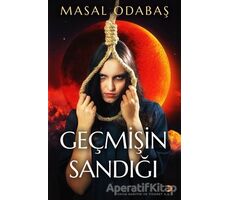 Geçmişin Sandığı - Masal Odabaş - Cinius Yayınları