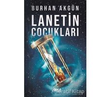 Lanetin Çocukları - Burhan Akgün - Gece Kitaplığı