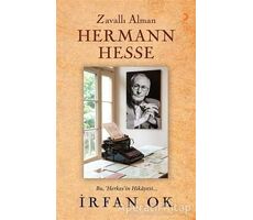 Zavallı Alman Hermann Hesse - İrfan Ok - Cinius Yayınları