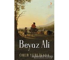 Beyaz Ali - Ömer Yerlikaya - Cinius Yayınları