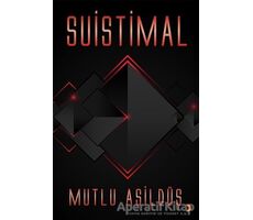 Suistimal - Mutlu Asildüş - Cinius Yayınları