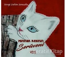 Minnak Kedinin Serüveni - Sevgi Şahin Şenuslu - Gece Kitaplığı