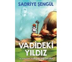 Vadideki Yıldız - Sadriye Şengül - Cinius Yayınları