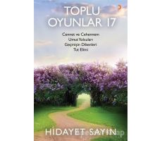 Toplu Oyunlar 17 - Hidayet Sayın - Cinius Yayınları