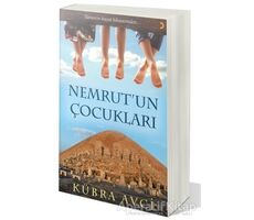 Nemrut’un Çocukları - Kübra Avci - Cinius Yayınları