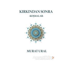 Kırkından Sonra - Murat Ural - Cinius Yayınları