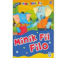 Minik Fil Filo - Nalan Aktaş Sönmez - Timaş Çocuk