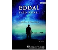 Eddai - Said Nursi - Necati İlmen - Gece Kitaplığı