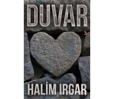 Duvar - Halim Irgar - Cinius Yayınları