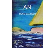 An - Deniz Çamoğlu - Cinius Yayınları