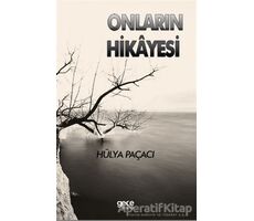 Onların Hikayesi - Hülya Paçacı - Gece Kitaplığı