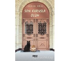 Son Kuruşla Ölüm - Abbas Ünal - Gece Kitaplığı