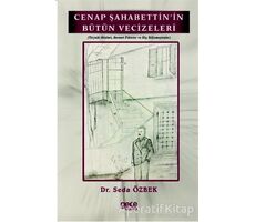 Cenap Şahabettinin Bütün Vecizeleri - Seda Özbek - Gece Kitaplığı