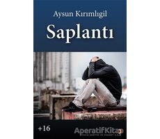 Saplantı - Aysun Kırımlıgil - Cinius Yayınları