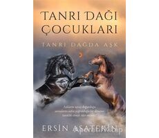 Tanrı Dağı Çocukları - Ersin Asatekin - Cinius Yayınları