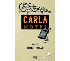 Carla Motel - Agah Emre Polat - Gece Kitaplığı