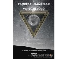 Tanrısal Sanrılar Yeryüzü Düşü - Zeynep Yazar - Cinius Yayınları