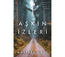 Aşkın İzleri - Mustafa Ünlü - Cinius Yayınları