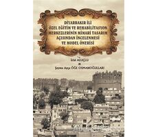 Diyarbakır İli Özel Eğitim ve Rehabilitasyon Merkezlerinin Mimari Tasarım Açısından İncelenmesi ve M