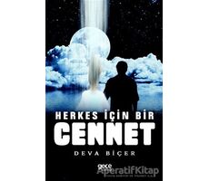 Herkes İçin Bir Cennet - Deva Biçer - Gece Kitaplığı