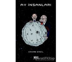 Ay İnsanları - Erhan Erdil - Gece Kitaplığı