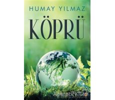 Köprü - Humay Yılmaz - Cinius Yayınları