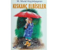 Kıskanç Elbiseler - M. Murat Küçükbaşaran - Bulut Yayınları