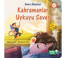 Kahramanlar Uykuyu Sever - Wikan Satriati - Bambu Kitap