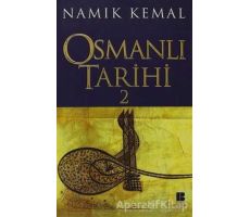 Osmanlı Tarihi 2 - Namık Kemal - Bilge Kültür Sanat