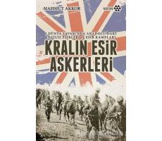 Kralın Esir Askerleri - Mahmut Akkor - Yeditepe Yayınevi