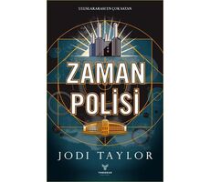 Zaman Polisi 1: Hapis Günleri - Jodi Taylor - Theseus Yayınevi