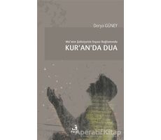 Mü’min Şahsiyetin İnşası Bağlamında Kur’an’da Dua - Derya Güney - Fecr Yayınları