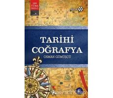 Tarihi Coğrafya - Osman Gümüşçü - Yeditepe Yayınevi