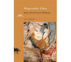 Mağaradaki Zihin - James David Lewis-Williams - Yapı Kredi Yayınları