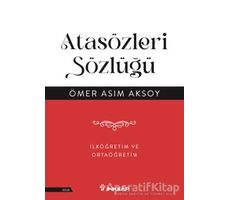 Atasözleri Sözlüğü - Ömer Asım Aksoy - İnkılap Kitabevi