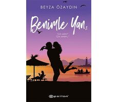 Benimle Yan 2 - Beyza Özaydın - Epsilon Yayınevi