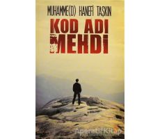 Kod Adı Mehdi - Muhammed Hanefi Taşkın - Cinius Yayınları