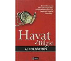 Hayat Bilgisi - Alper Görmüş - Etkileşim Yayınları