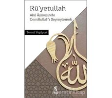 Rüyetullah - Temel Yeşilyurt - İnsan Yayınları