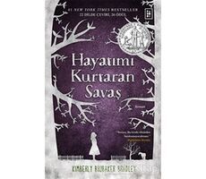 Hayatımı Kurtaran Savaş - Kimberly Brubaker Bradley - Parodi Yayınları