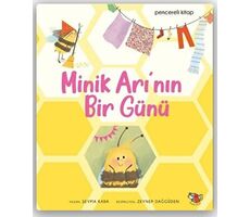 Minik Arının Bir Günü - Makbule Şeyma Sönmez - Uçan Kitap