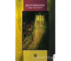 Güzel İntikamlar - Çağrı Çığ Sığırcı - Dorlion Yayınları