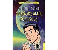 Düşgörenler Gezegeni - John Mac Donald - Dorlion Yayınları