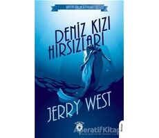 Denizkızı Hırsızları - Jerry West - Dorlion Yayınları