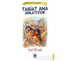 Tabiat Ana Anlatıyor - Karl Ewald - Dorlion Yayınları