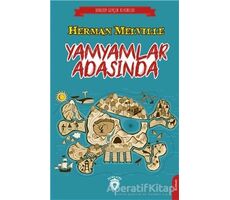 Yamyamlar Adasında - Herman Melville - Dorlion Yayınları