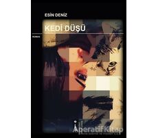 Kedi Düşü - Esin Deniz - İkinci Adam Yayınları