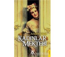 Kadınlar Mektebi - Andre Gide - Dorlion Yayınları